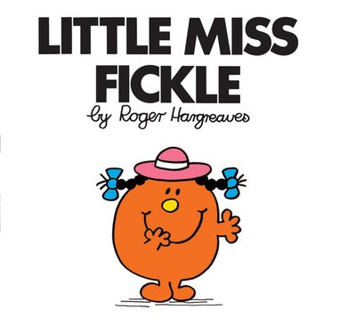 Cover for Roger Hargreaves · Little Miss Fickle - Little Miss Classic Library (Paperback Bog) (2018)