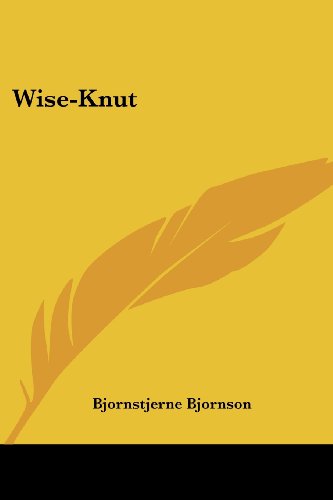 Cover for Bjornstjerne Bjornson · Wise-knut (Paperback Book) (2006)