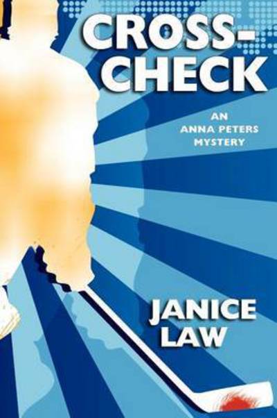 Cover for Janice Law · Cross-check: an Anna Peters Mystery (Paperback Book) (2011)