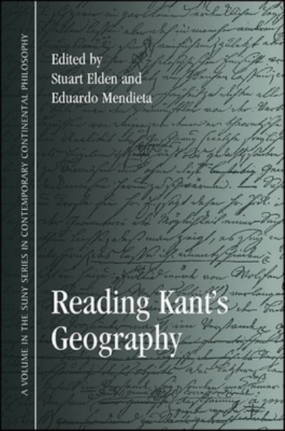 Cover for Stuart Elden · Reading Kant's Geography (Book) (2011)