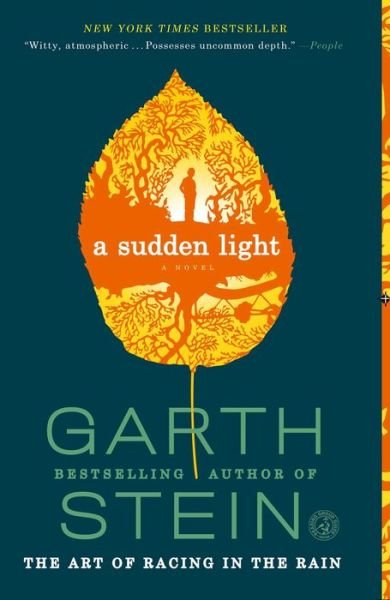 Cover for Garth Stein · A Sudden Light: A Novel (Paperback Book) (2015)