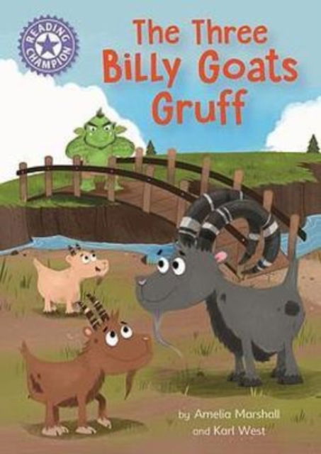 Cover for Amelia Marshall · Reading Champion: The Three Billy Goats Gruff: Independent Reading Purple 8 - Reading Champion (Taschenbuch) (2022)