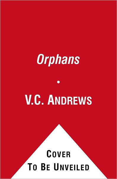 Cover for V C Andrews · Orphans (Taschenbuch) (2011)