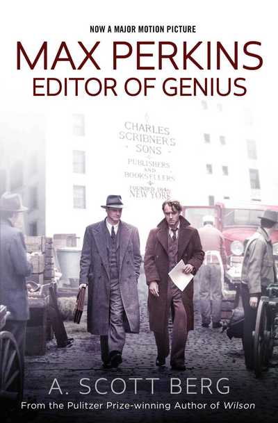 Max Perkins: Editor of Genius - A. Scott Berg - Books - Simon & Schuster Ltd - 9781471147043 - September 22, 2016