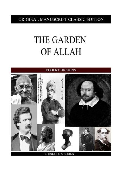 Cover for Robert Hichens · The Garden of Allah (Paperback Book) (2013)