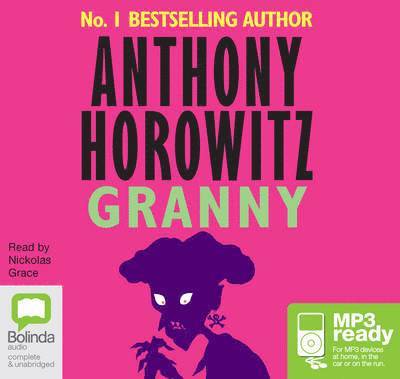 Granny - Anthony Horowitz - Audio Book - Bolinda Publishing - 9781486237043 - April 1, 2015