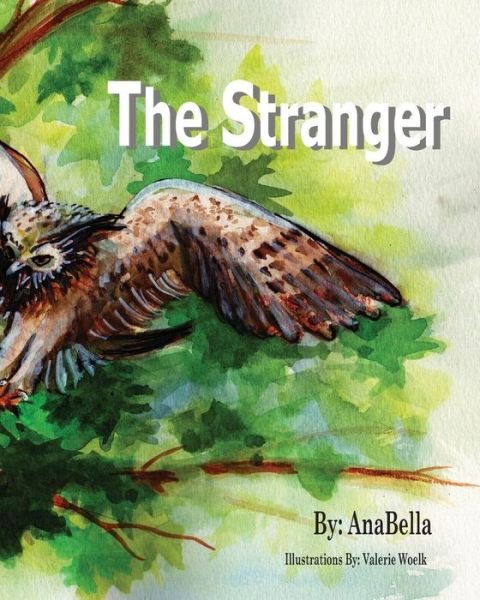 Cover for Anabella · The Stranger (Paperback Book) (2013)