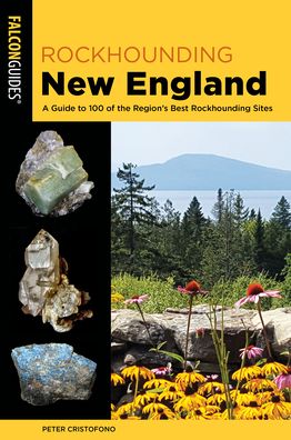 Cover for Peter Cristofono · Rockhounding New England - Rockhounding Series (Paperback Bog) [Second edition] (2020)