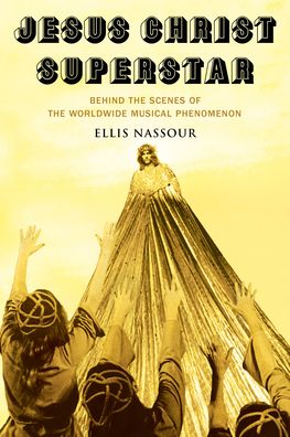 Cover for Ellis Nassour · Jesus Christ Superstar (Book) (2023)