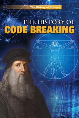 Cover for Nigel Cawthorne · The History of Code Breaking (Hardcover Book) (2017)