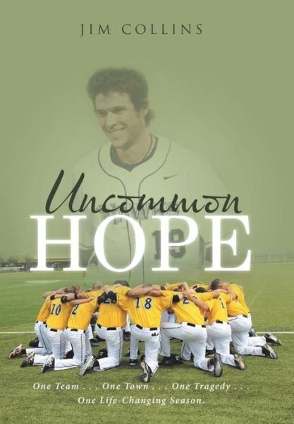 Cover for Jim Collins · Uncommon Hope (Inbunden Bok) (2017)
