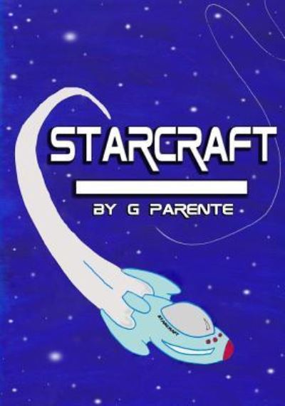 Cover for G Parente · Starcraft (Paperback Book) (2015)