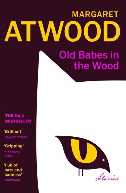Cover for Margaret Atwood · Old Babes in the Wood (Taschenbuch) (2024)