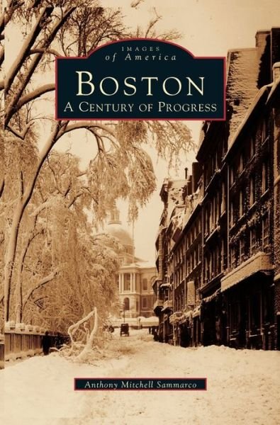 Cover for Anthony Mitchell Sammarco · Boston (Inbunden Bok) (1995)