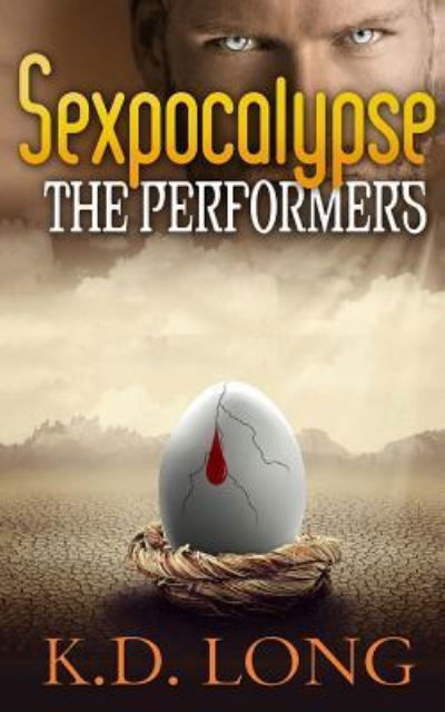 Cover for K D Long · The Performers (Paperback Book) (2016)