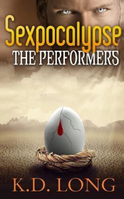 Cover for K D Long · The Performers (Paperback Book) (2016)