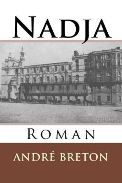 Cover for André Breton · Nadja (Paperback Book) (2016)