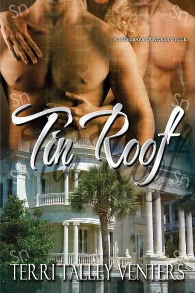 Cover for Terri Talley Venters · Tin Roof (Paperback Bog) (2017)