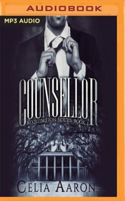 Counsellor - Celia Aaron - Audiobook - Audible Studios on Brilliance - 9781543699043 - 6 marca 2018