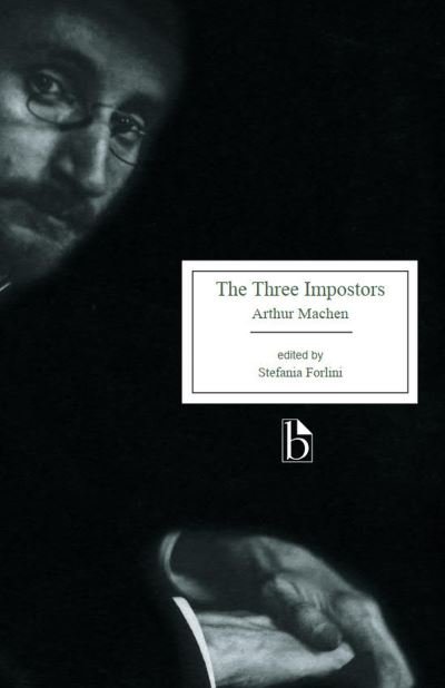 Cover for Arthur Machen · Three Impostors; or, the Transmutations (Book) (2022)