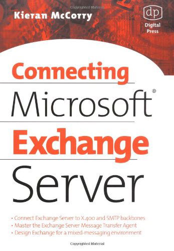 Cover for Kieran McCorry · Connecting Microsoft Exchange Server - HP Technologies (Paperback Book) (1999)