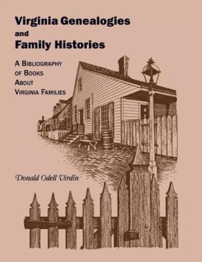 Cover for Donald Odell Virdin · Virginia genealogies and family histories (Book) (2019)