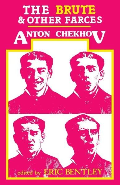 Cover for Anton Pavlovich Chekhov · Brute and Other Farces (Paperback Book) [New edition] (2000)