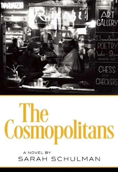 Cover for Sarah Schulman · The Cosmopolitans (Paperback Book) (2016)