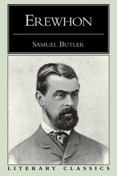 Erewhon - Samuel Butler - Books - Prometheus Books - 9781573922043 - April 1, 1998