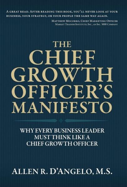 Cover for Allen R D'Angelo · The Chief Growth Officer's Manifesto (Hardcover Book) (2019)