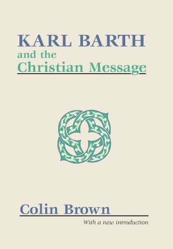 Cover for Colin Brown · Karl Barth and the Christian Message (Pocketbok) (1998)