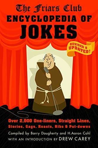 Cover for Friars Club · The Friars Club Encyclopedia of Jokes: Revised and Updated! over 2,000 One-liners, Straight Lines, Stories, Gags, Roasts, Ribs, and Put-downs (Taschenbuch) [Rev Upd edition] (2009)