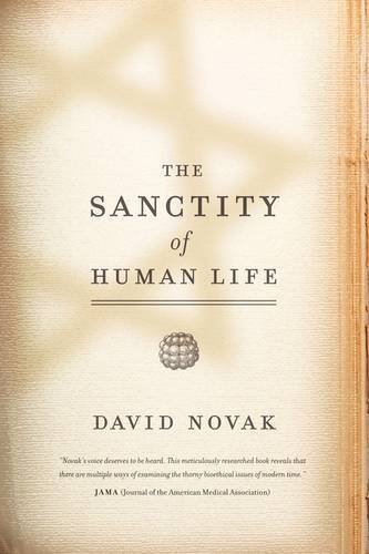 Cover for David Novak · The Sanctity of Human Life (Paperback Bog) (2009)