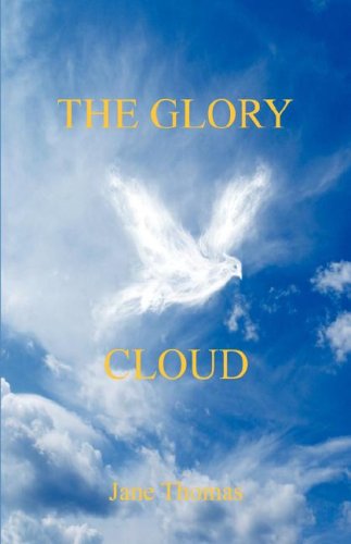 Cover for Jane Thomas · The Glory Cloud (Paperback Book) (2008)