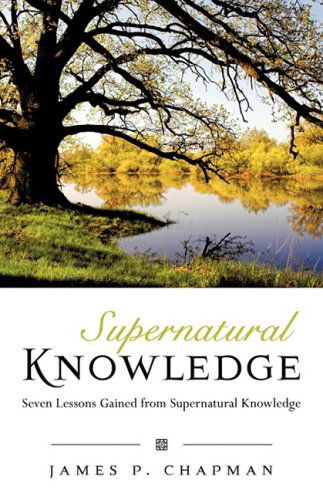 Cover for James P. Chapman · Supernatural Knowledge (Paperback Book) (2009)