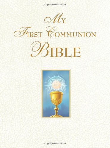 Cover for Benedict · My First Communion Bible (White) (Hardcover Book) (2012)