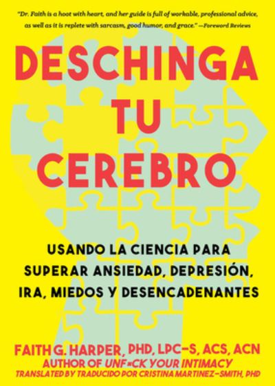 Cover for Faith Acs Acn Harper Phd Lpc-S · Deschinga Tu Cerebro (Paperback Book) (2020)