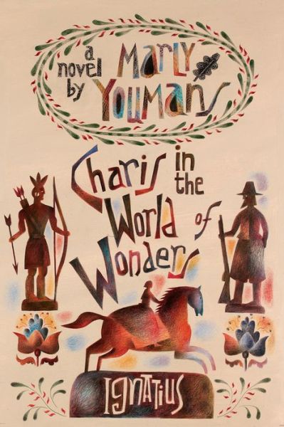 Cover for Marly Youmans · Charis in the World of Wonders (Bok) (2020)