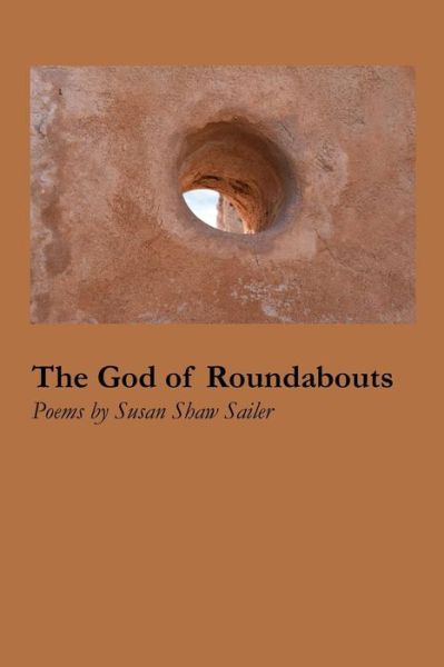 Cover for Susan Shaw Sailer · The God of Roundabouts (Paperback Book) (2016)