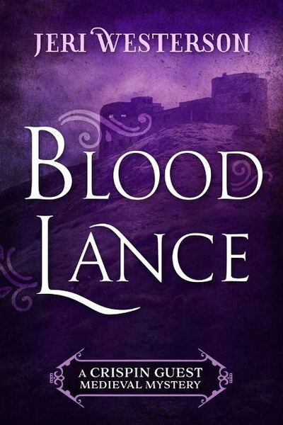 Blood Lance - A Crispin Guest Medieval Mystery - Jeri Westerson - Książki - Jabberwocky Literary Agency, Inc. - 9781625674043 - 15 stycznia 2019