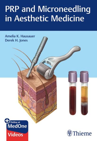 Cover for Amelia K. Hausauer · PRP and Microneedling in Aesthetic Medicine (Inbunden Bok) (2019)