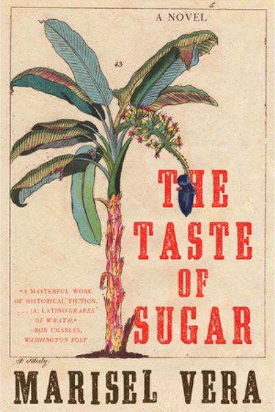 Cover for Marisel Vera · The Taste of Sugar - A Novel (Paperback Book) (2021)