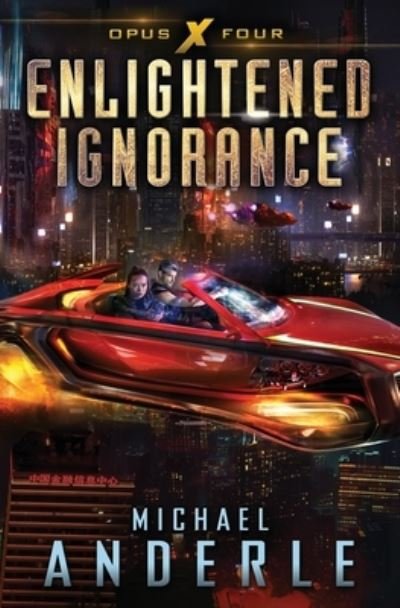 Cover for Michael Anderle · Enlightened Ignorance (Paperback Bog) (2020)