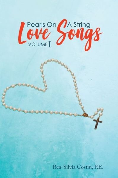 Cover for Rea-Silvia Costin P E · Pearls On A String (Paperback Bog) (2020)
