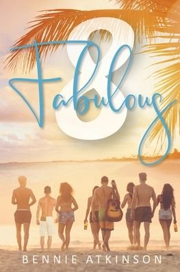 Cover for Bennie Atkinson · Fabulous 8 (Paperback Book) (2019)