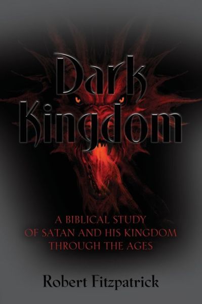 Cover for Robert Fitzpatrick · Dark Kingdom (Paperback Book) (2021)