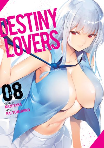 Cover for Kazutaka · Destiny Lovers Vol. 8 - Destiny Lovers (Paperback Book) (2021)