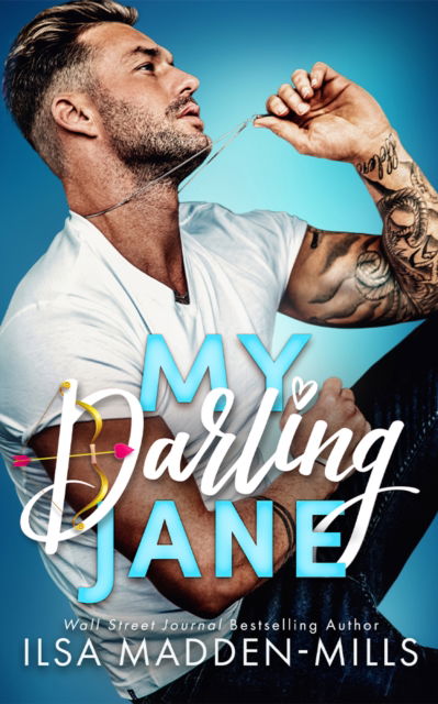 My Darling Jane - The Darlings - Ilsa Madden-Mills - Books - Amazon Publishing - 9781662514043 - November 5, 2024