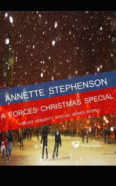 Cover for Annette Stephenson · A Forces Christmas Special (Paperback Book) (2019)