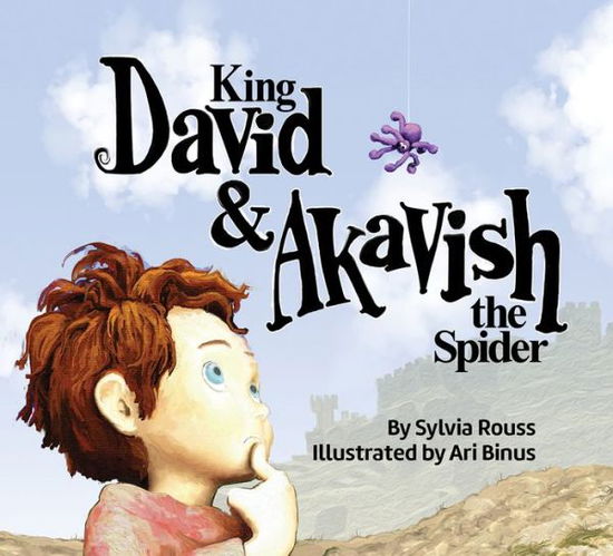 Cover for Sylvia Rouss · King David &amp; Akavish the Spider (Paperback Book) (2015)